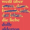 ZEIT Buchhandlung Romane<Alderton, Dolly: Alles, was ich weiß über die Liebe