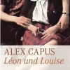 ZEIT Buchhandlung Romane<Alex Capus: Léon und Louise