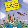 Kinder ZEIT Buchhandlung Kinderbücher Ab 6 Jahre<Am Arsch der Welt und andere spannende Orte