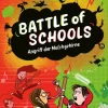 Kinder ZEIT Buchhandlung Kinderbücher Ab 9 Jahre<Battle of Schools - Angriff der Molchgehirne