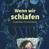 Kinder ZEIT Buchhandlung Kinderbücher Ab 6 Jahre<Böhnke, Andrea: Wenn wir schlafen