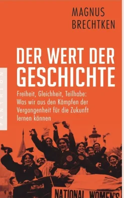 ZEIT Buchhandlung Sachbücher<Brechtken, M: Wert der Geschichte