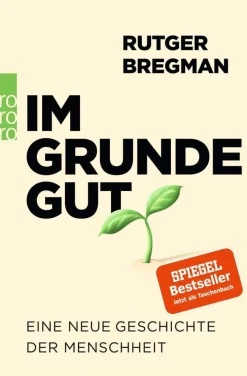 ZEIT Buchhandlung Sachbücher<Bregman, R: Im Grunde gut
