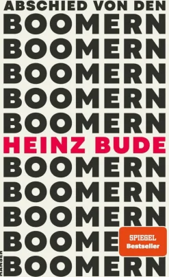 ZEIT Buchhandlung Sachbücher<Bude, H: Abschied von den Boomern