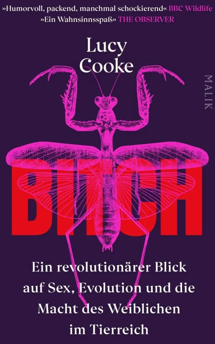 ZEIT Buchhandlung Sachbücher<Cooke, L: Bitch - Ein revolutionärer Blick auf Sex, Evolutio