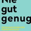 ZEIT Buchhandlung Sachbücher<Curran, Thomas: Nie gut genug