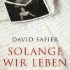 ZEIT Buchhandlung Romane<David Safier: Solange wir leben