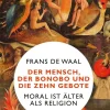 ZEIT Buchhandlung Sachbücher<De Waal, Frans: Der Mensch, der Bonobo und die Zehn Gebote