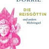 ZEIT Buchhandlung Kochen & Reisen<Dörrie, D: Reisgöttin