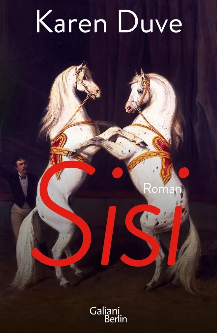 ZEIT Buchhandlung Romane<Duve, Karen: Sisi