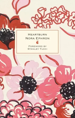 ZEIT Buchhandlung Romane<Ephron, N: Heartburn
