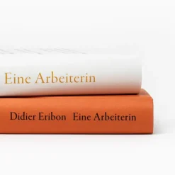 ZEIT Buchhandlung Romane<Eribon, D: Arbeiterin