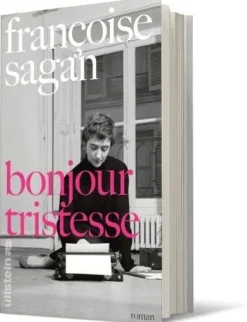 ZEIT Buchhandlung Romane<Françoise Sagan: Bonjour Tristesse