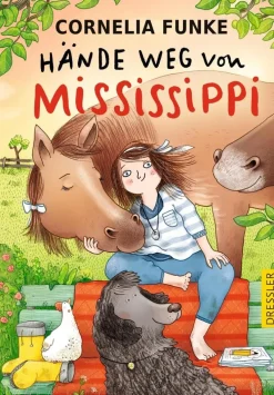 Kinder ZEIT Buchhandlung Kinderbücher Ab 9 Jahre<Funke, C: Hände weg von Mississippi