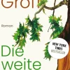 ZEIT Buchhandlung Romane<Groff, L: Die weite Wildnis
