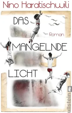 ZEIT Buchhandlung Romane<Haratischwili, N: Das mangelnde Licht