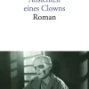 ZEIT Buchhandlung Romane<Heinrich Böll: Ansichten eines Clowns