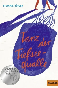 Kinder ZEIT Buchhandlung Bücher Für Jugendliche<Höfler, Stefanie: Tanz der Tiefseequalle