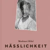 ZEIT Buchhandlung Romane<Hilal, M: Hässlichkeit