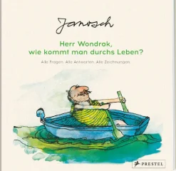 DIE ZEIT Sachbücher|Geschenkbücher<Janosch: Herr Wondrak, wie kommt man durchs Leben?