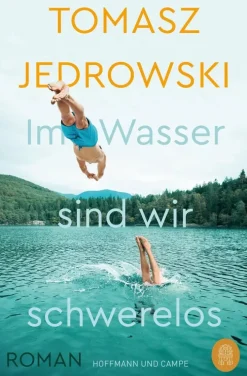ZEIT Buchhandlung Romane<Jedrowski, T: Im Wasser sind wir schwerelos