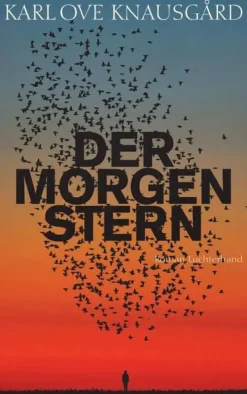 ZEIT Buchhandlung Romane<Karl Ove Knausgard: Der Morgenstern