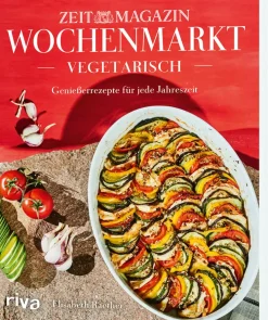 ZEITmagazin WOCHENMARKT Kochen & Reisen<Kochbuch »Wochenmarkt - Vegetarisch«