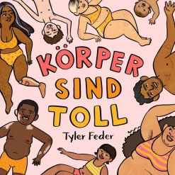 Kinder ZEIT Buchhandlung Kinderbücher Ab 3 Jahre<Körper sind toll