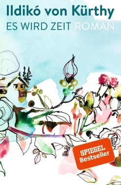 ZEIT Buchhandlung Romane<Kürthy, I: Es wird Zeit