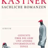 ZEIT Buchhandlung Romane<Kästner, E: Sachliche Romanzen