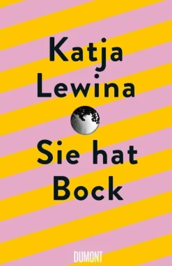 ZEIT Buchhandlung Sachbücher<Lewina, Katja: Sie hat Bock