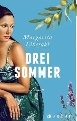 ZEIT Buchhandlung Romane<Liberaki, Margarita: Drei Sommer
