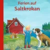 Kinder ZEIT Buchhandlung Kinderbücher Ab 9 Jahre<Lindgren, Astrid: Ferien auf Saltkrokan