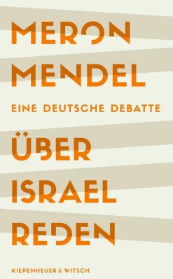 ZEIT Buchhandlung Sachbücher<Mendel, M: Über Israel reden