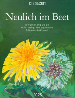 DIE ZEIT Kalender<»Neulich im Beet« Kalender 2025