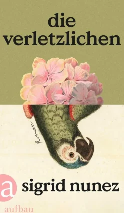 ZEIT Buchhandlung Romane<Nunez, S: Verletzlichen