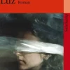 ZEIT Buchhandlung Romane<Osorio, Elsa: Mein Name ist Luz
