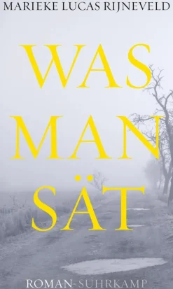 ZEIT Buchhandlung Romane<Rijneveld, M: Was man sät