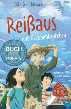 Kinder ZEIT Buchhandlung Kinderbücher Ab 9 Jahre<Schlichtmann, Silke: Reißaus mit Krabbenbrötchen