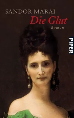 ZEIT Buchhandlung Romane<Sándor Márai: Die Glut