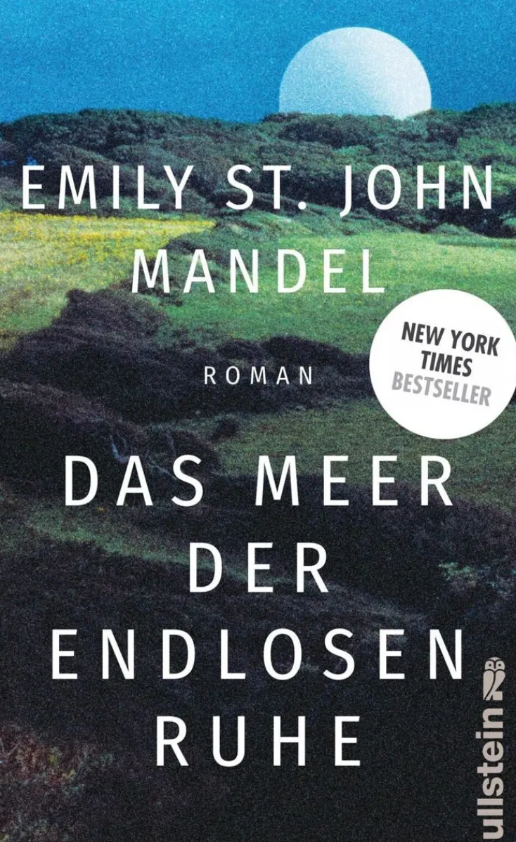 ZEIT Buchhandlung Romane<St. John Mandel, Emily: Das Meer der endlosen Ruhe