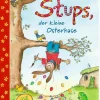 Kinder ZEIT Buchhandlung Kinderbücher Ab 3 Jahre<Stups, der kleine Osterhase