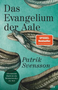 ZEIT Buchhandlung Sachbücher<Svensson, P: Evangelium der Aale
