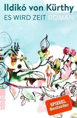 ZEIT Buchhandlung Romane<von Kürthy, Ildikó: Es wird Zeit