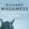ZEIT Buchhandlung Romane<Wagamese, Richard: Der gefrorene Himmel