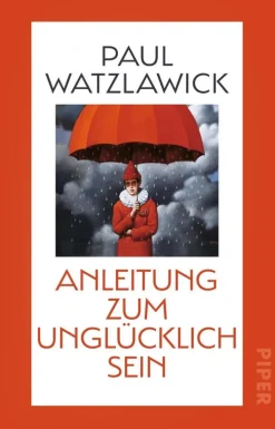 ZEIT Buchhandlung Sachbücher<Watzlawick, P: Anleitung zum Unglücklichsein