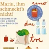 ZEIT Buchhandlung Romane<Weiler, J: Maria, ihm schmeckt's nicht!