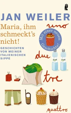 ZEIT Buchhandlung Romane<Weiler, J: Maria, ihm schmeckt's nicht!