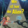 Kinder ZEIT Buchhandlung Kinderbücher Ab 6 Jahre|Kinderbücher Ab 9 Jahre<Wer ist hier der Alien?