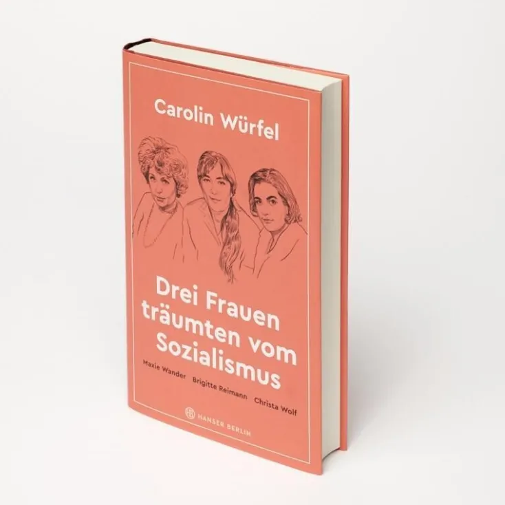 ZEIT Buchhandlung Sachbücher<Würfel, C: Drei Frauen träumten vom Sozialismus